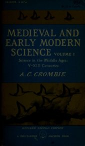 book Medieval and Early Modern Science, Vol. 1: Science in the Middle Ages, V–XIII Centuries