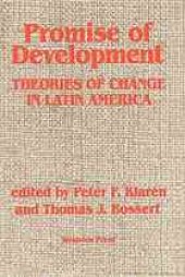 book Promise of development : theories of change in Latin America