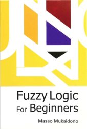 book Fuzzy logic for beginners