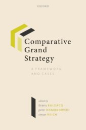 book Comparative Grand Strategy: A Framework And Cases