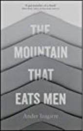 book The Mountain that Eats Men