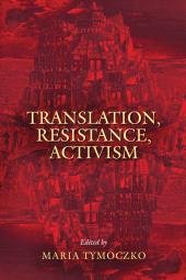 book Translation, Resistance, Activism