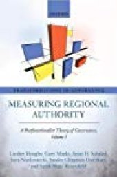 book Measuring Regional Authority: A Postfunctionalist Theory of Governance, Volume I