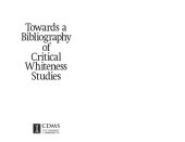 book Towards a Bibliography of Critical Whiteness Studies