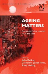 book Ageing Matters: European Policy Lessons from the East