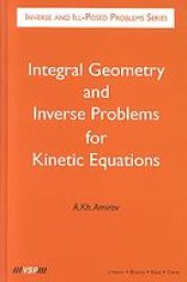 book Integral geometry and inverse problems for kinetic equations