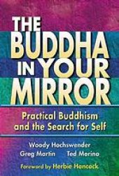 book The Buddha in Your Mirror: Practical Buddhism and the Search for Self