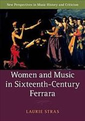 book Women and music in sixteenth-century Ferrara