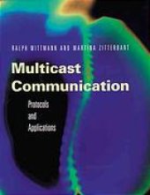 book Multicast communication : protocols and applications