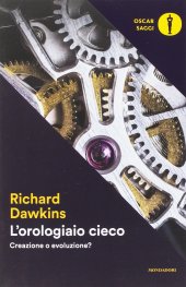 book L'orologiaio cieco. Creazione o evoluzione?