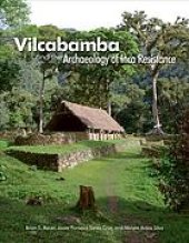 book Vilcabamba and the Archaeology of Inca Resistance