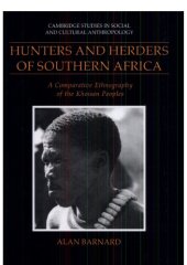 book Hunters and Herders of Southern Africa: A Comparative Ethnography of the Khoisan Peoples