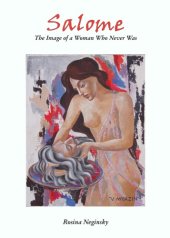 book Salome: The Image of a Woman Who Never Was