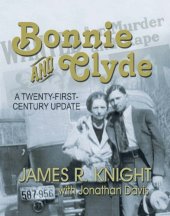 book Bonnie and Clyde: A Twenty-First-Century Update