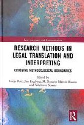 book Research methods in legal translation and interpreting : crossing methodological boundaries