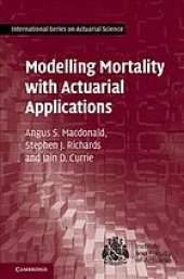 book Modelling Mortality with Actuarial Applications