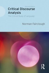 book Critical Discourse Analysis: The Critical Study of Language