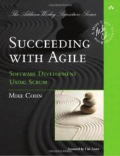 book Succeeding with Agile: Software Development Using Scrum