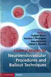 book Complications of Neuroendovascular Procedures and Bailout Techniques