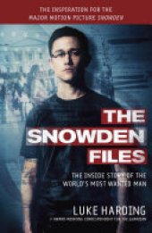 book The Snowden Files: The Inside Story of the World’s Most Wanted Man