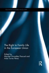 book The Right to Family Life in the European Union