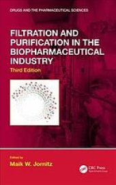 book Filtration and Purification in the Biopharmaceutical Industry