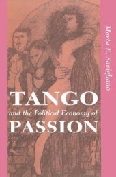 book Tango and the political economy of passion