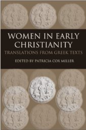 book Women in Early Christianity: Translations from Greek Texts