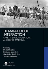 book Human-Robot Interaction: Safety, Standardization, And Benchmarking