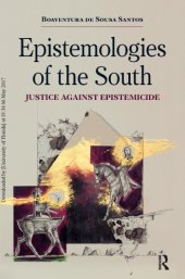 book Epistemologies of the South: Justice Against Epistemicide