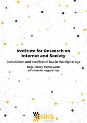 book Jurisdiction and conflicts of law in the digital age: regulatory framework of internet regulation