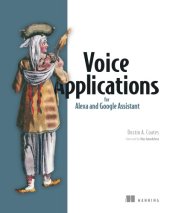 book Voice Applications For Alexa And Google Assistant