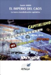 book El imperio del caos: la nueva mundialización capitalista