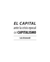 book El capital ante la crisis epocal del capitalismo