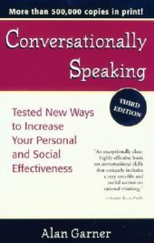 book Conversationally Speaking: Tested New Ways to Increase Your Personal and Social Effectiveness