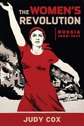 book The Women’s Revolution: Russia 1905–1917