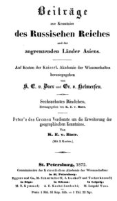 book Beiträge zur Kenntniss des Russischen Reiches und der angränzenden länder Asiens. [Folge 1]. Bd. 16, Peter’s des Grossen Verdienste um die Erweiterung der geographischen Kenntnisse