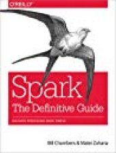 book Spark: The Definitive Guide: Big Data Processing Made Simple