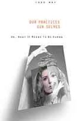 book Our practices, our selves, or, What it means to be human