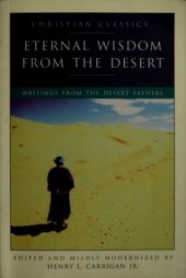 book Eternal Wisdom from the Desert: Writings from the Desert Fathers