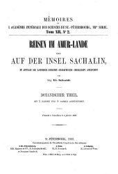 book Reisen im Amur-Lande und auf der Insel Sachalin : im Auftrage der Kaiserlich-Russischen Geographischen Gesellschaft ausgeführt. [1], Botanischer Theil