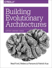 book Building Evolutionary Architectures: Support Constant Change