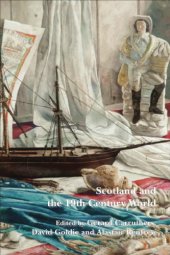 book Scotland and the 19th Century World