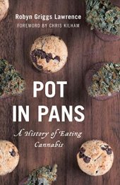 book Pot in Pans: A History of Eating Cannabis