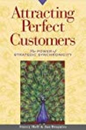 book Attracting Perfect Customers: The Power of Strategic Synchronicity