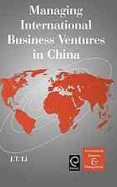 book Managing international business ventures in China