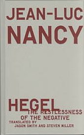 book Hegel: The Restlessness of the Negative