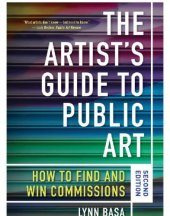 book The Artist’s Guide to Public Art: How to Find and Win Commissions