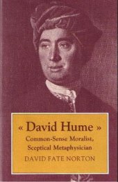 book David Hume: Common Sense Moralist, Sceptical Metaphysician