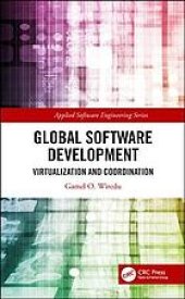 book Global Software Engineering: Virtualization and Coordination